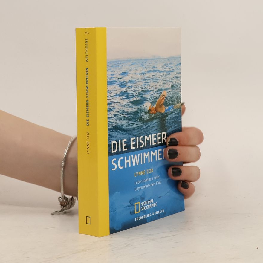 Lynne Cox Die Eismeer-Schwimmerin