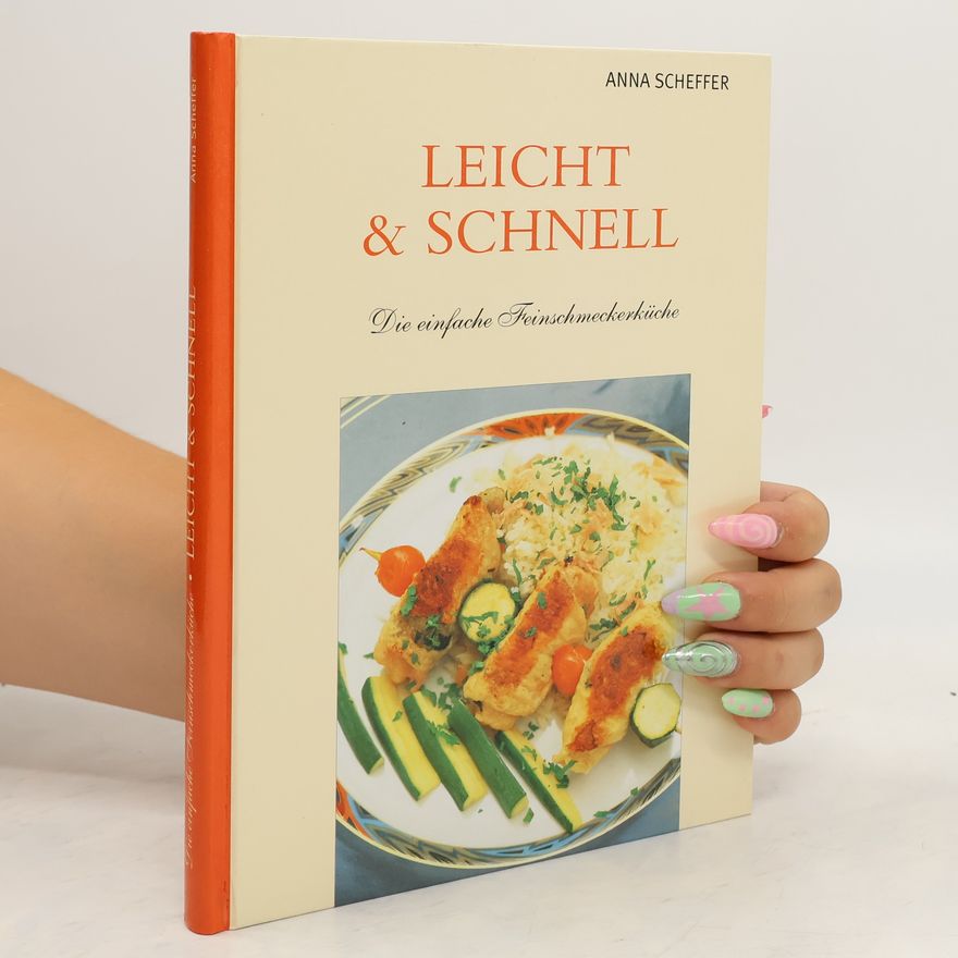 Anna Scheffer Leicht & Schnell
