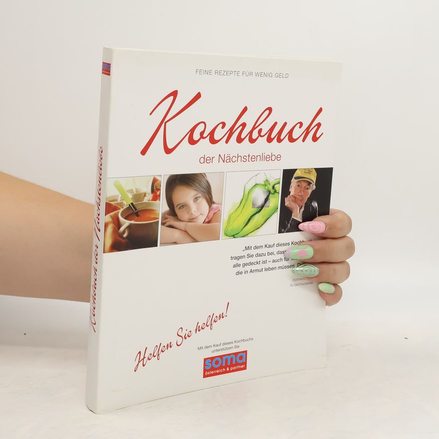 Autorenkollektiv Kochbuch der Nächstenliebe