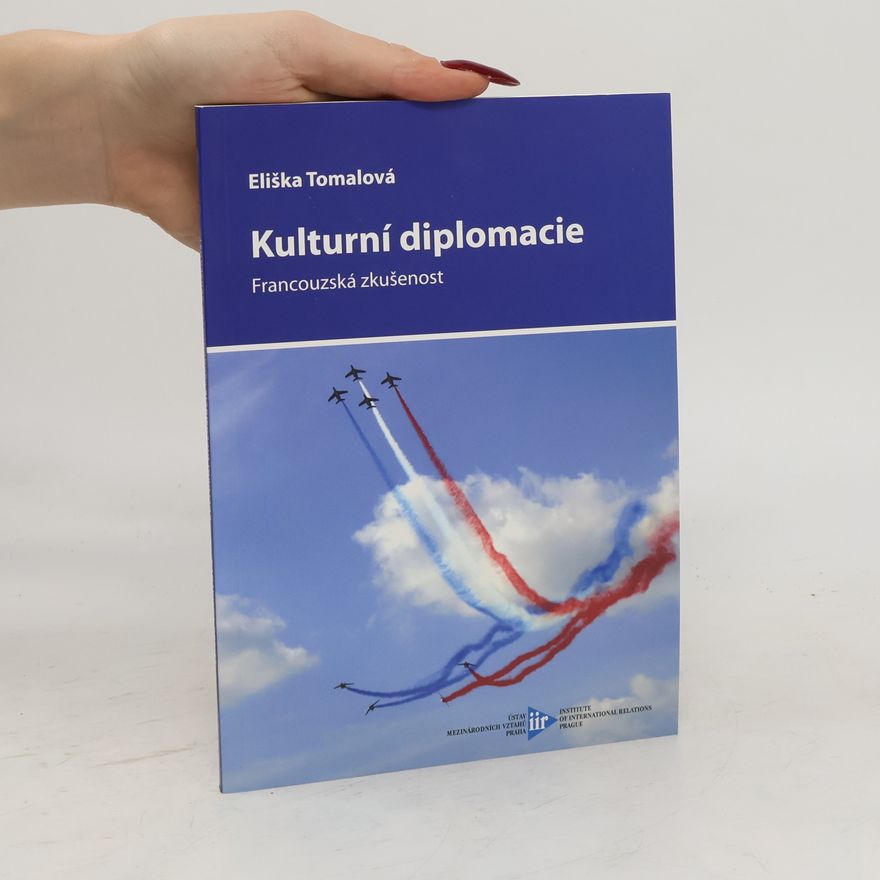 Eliška Tomalová Kulturní diplomacie