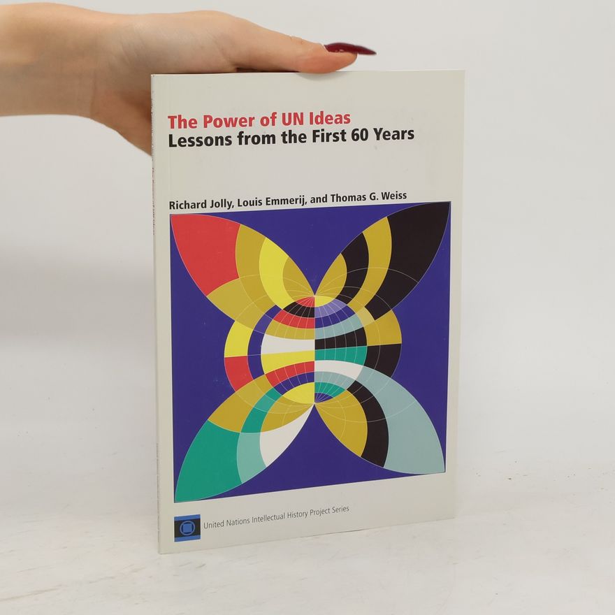Louis Emmerij United Nations Intellectual History Project Series: The Power of UN Ideas