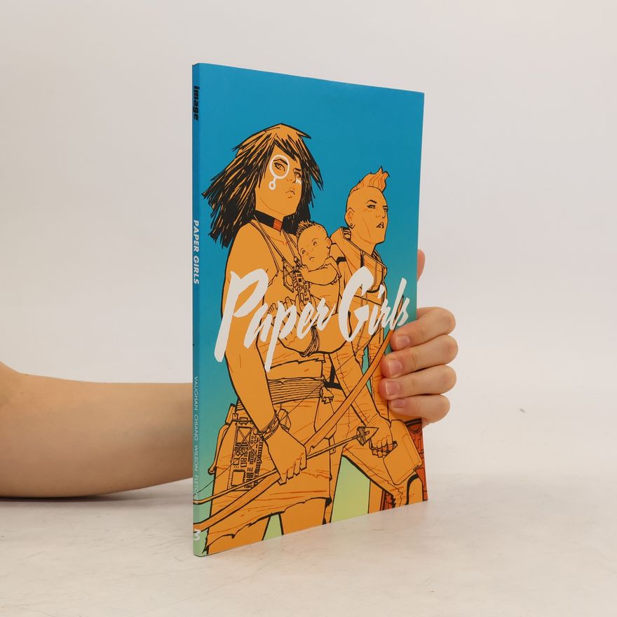 Brian K. Vaughan Paper girls 3
