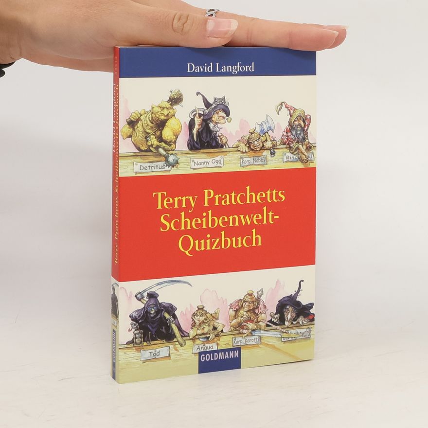 David Langford Terry Pratchetts Scheibenwelt-Quizbuch