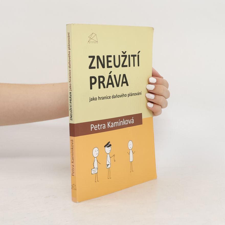 Kamínková Petra Zneužití práva jako hranice daňového plánování