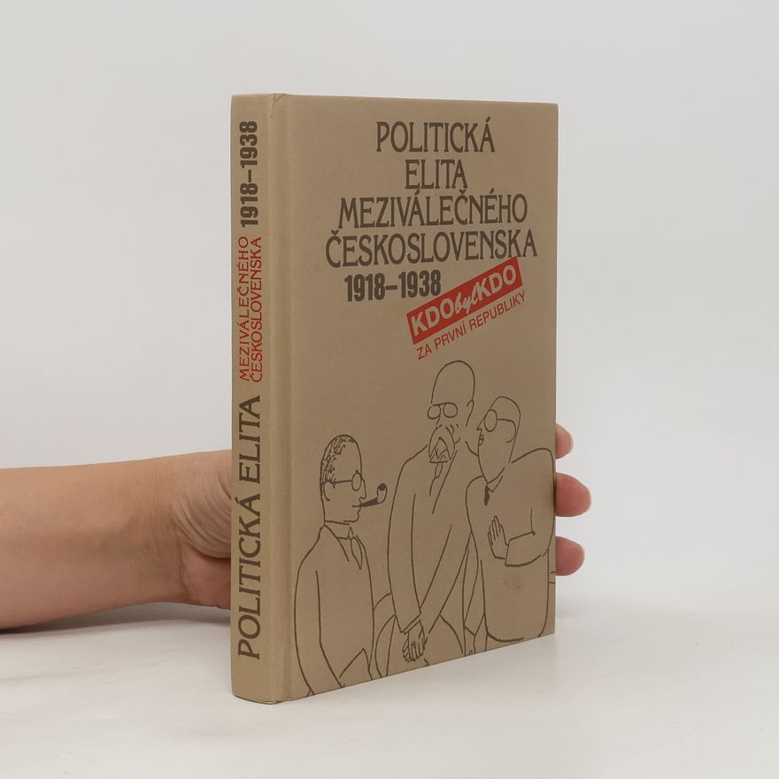 AA.VV. Politická elita meziválečného Československa. 1918-1938