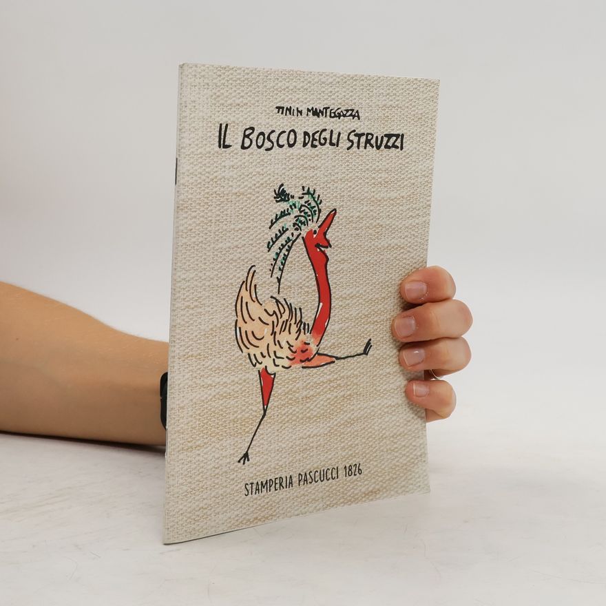 Tinin Mantegazza Il bosco degli struzzi