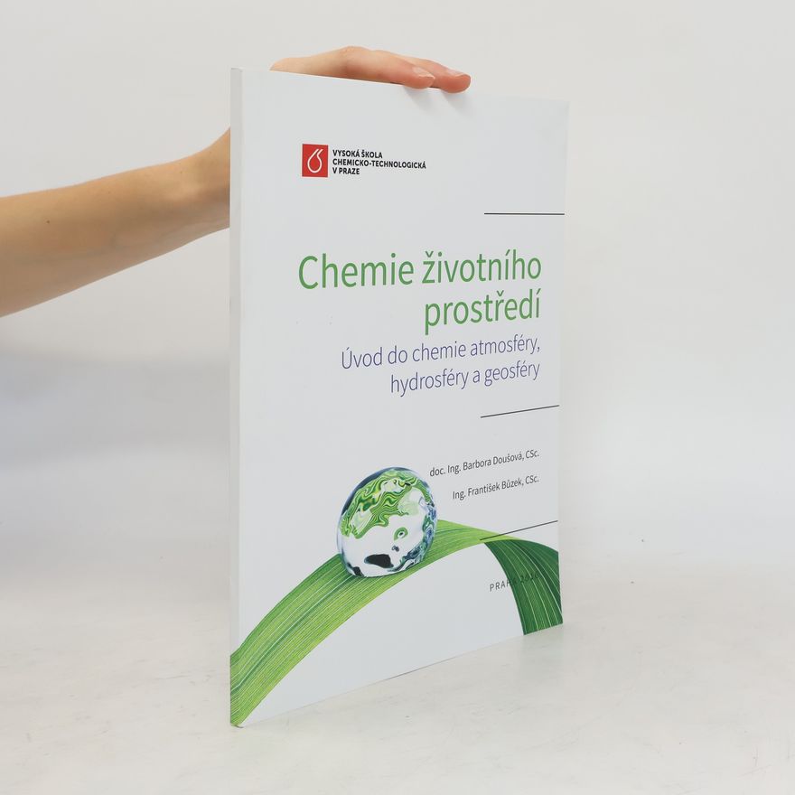 Barbora Doušová Chemie životního prostředí