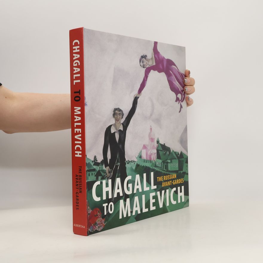 Klaus Albrecht Schröder Chagall to Malevich