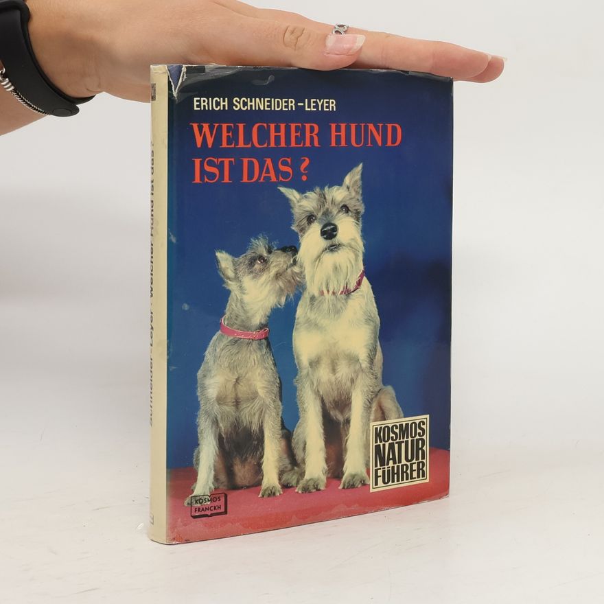 Erich Schneider-Wessling Welcher Hund ist das?