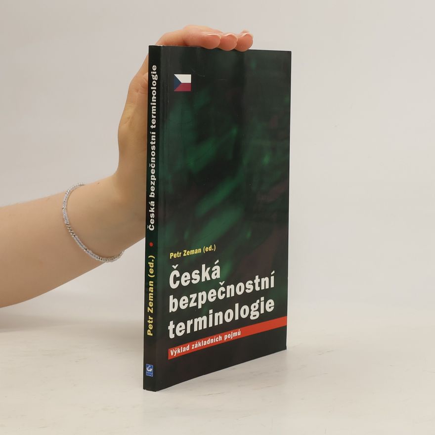 Petr Zeman Česká bezpečnostní terminologie