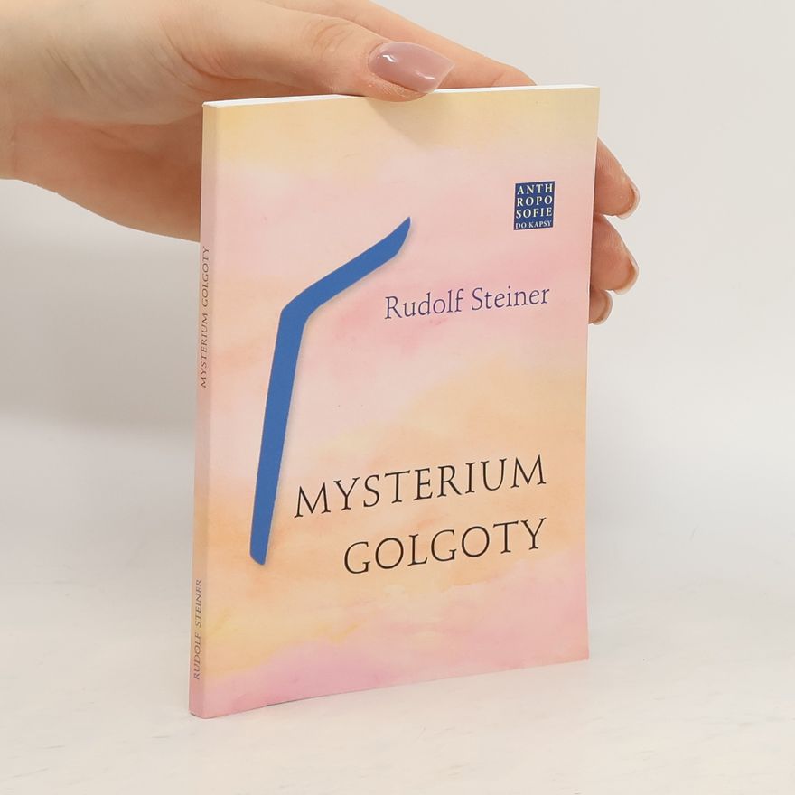 Rudolf Steiner Mysterium Golgoty