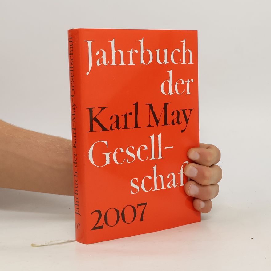 AA.VV. Jahrbuch der Karl May. Gesellschaft 2007