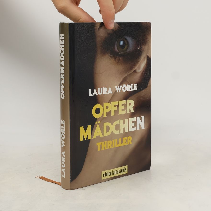 Laura Wörle Opfermädchen
