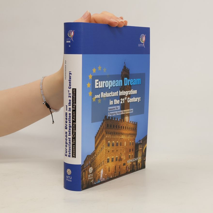 Hungdah Su EUTW - 14: European Dream and Reluctant Integration in the 21st Century