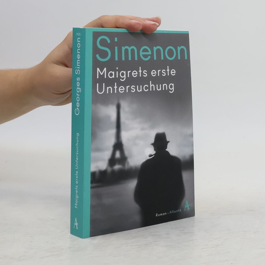 Georges Simenon Maigrets erste Untersuchung