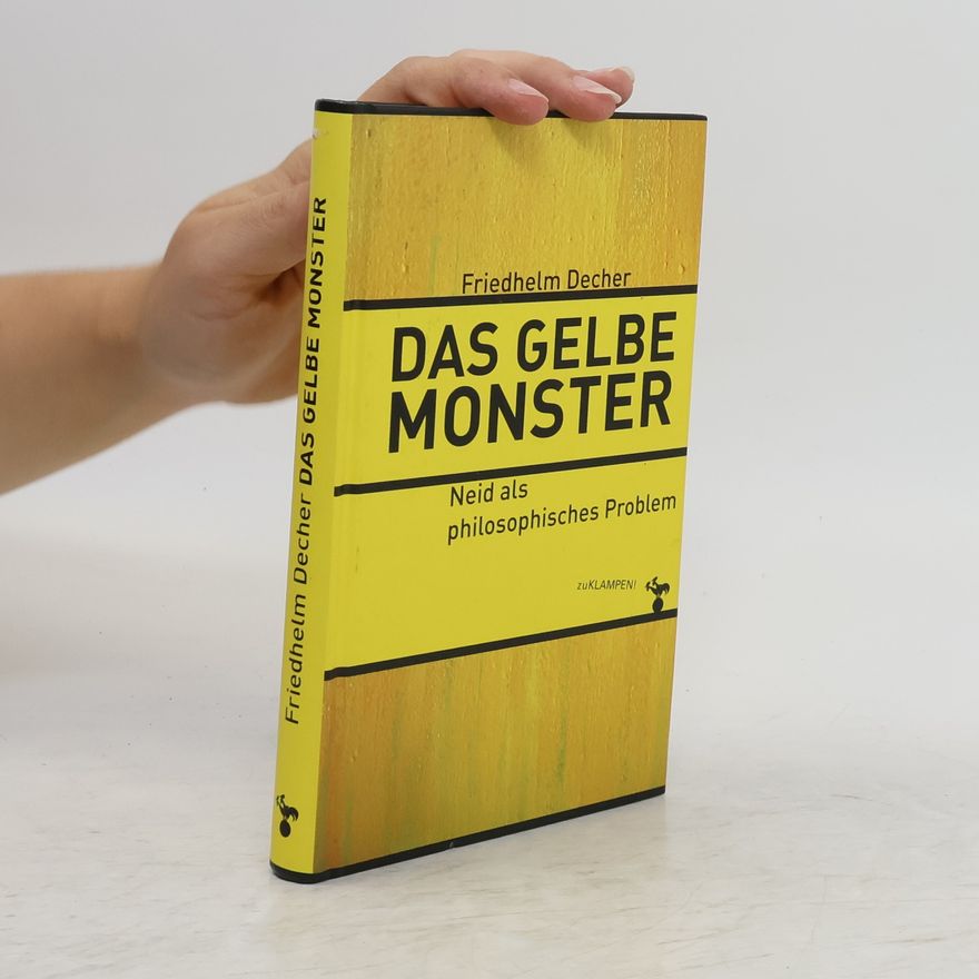 Friedhelm Decher Das gelbe Monster