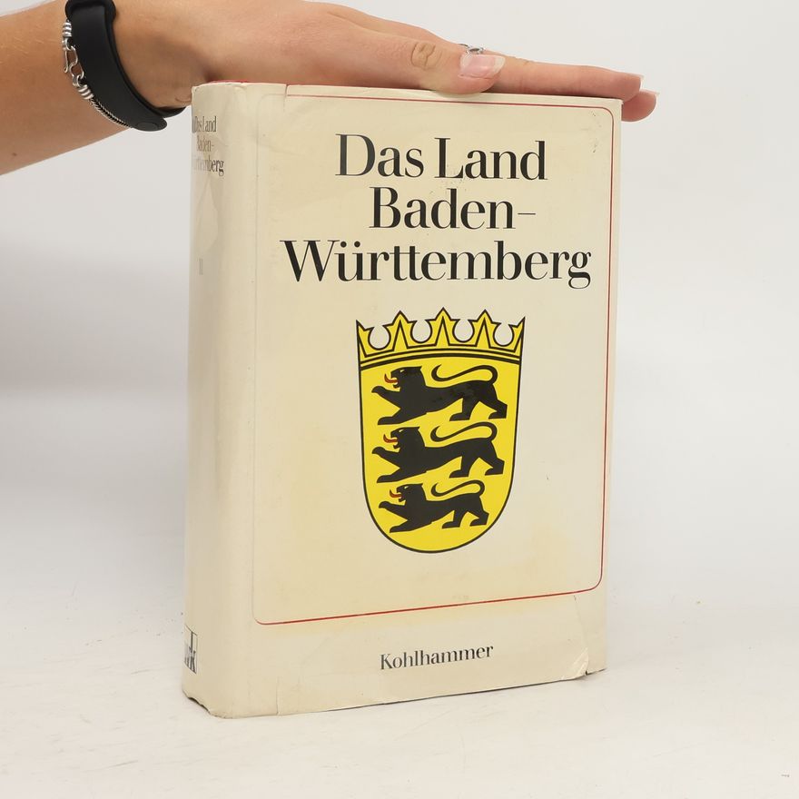 Autorenkollektiv Das Land Baden-Württemberg