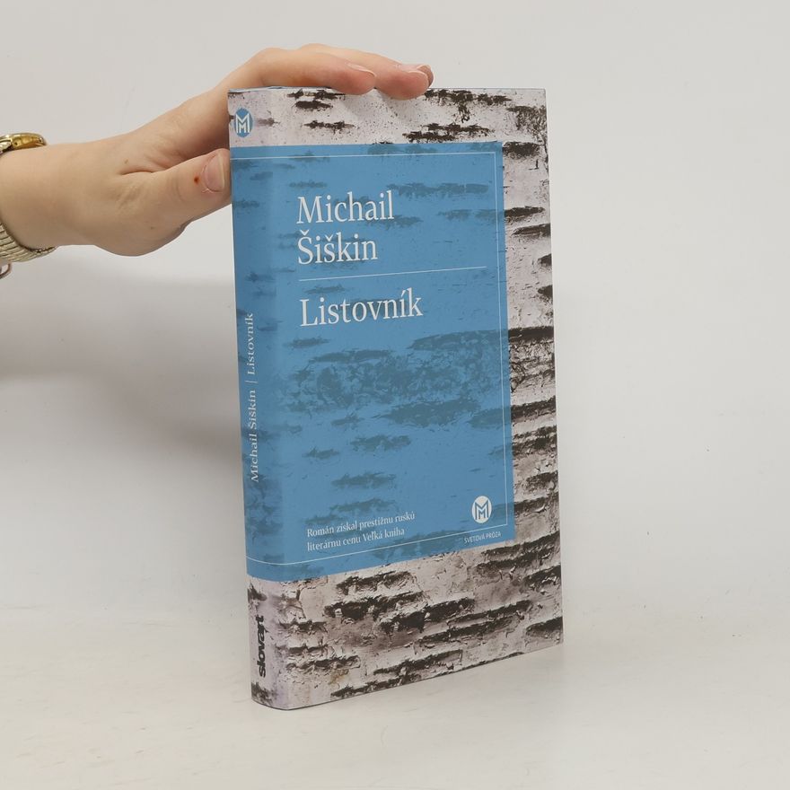 Michail Šiškin Listovník