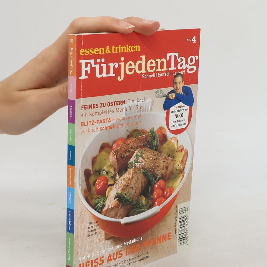 Autorenkollektiv Essen und Trinken für jeden Tag 4/2006