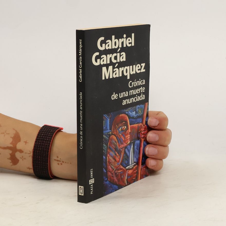 Gabriel García Márquez Crónica de una muerte anunciada