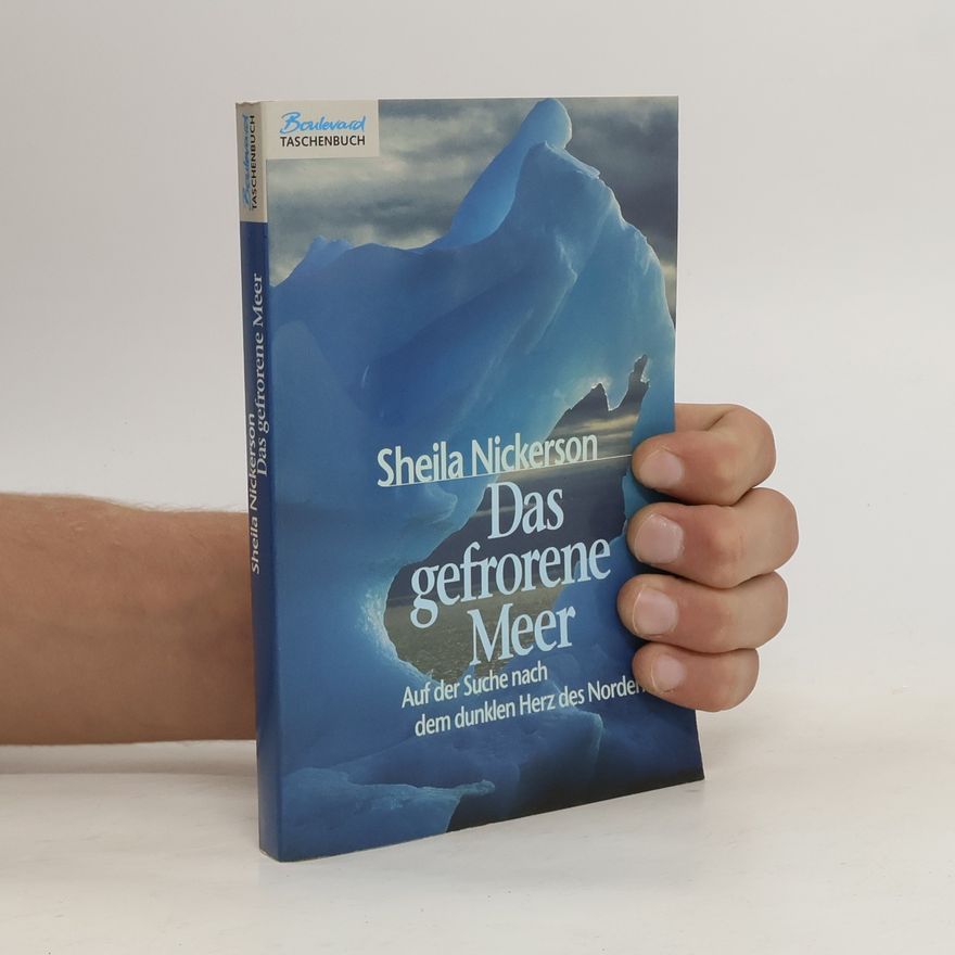 Sheila Nickerson Das gefrorene Meer