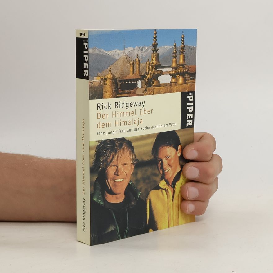 Rick Ridgeway Der Himmel über dem Himalaja