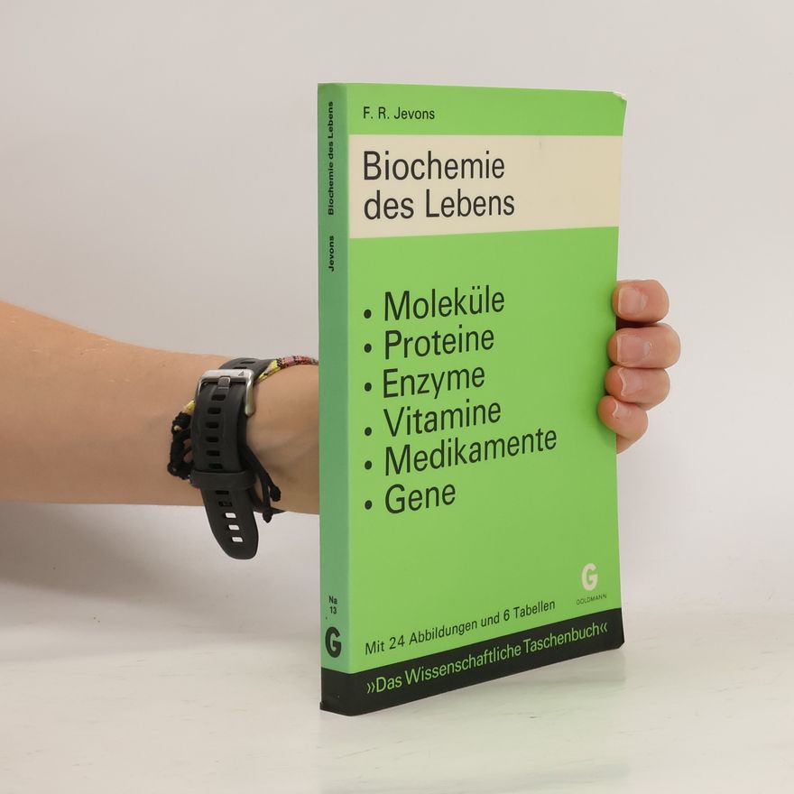 Frederic Raphael Jevons Biochemie des Lebens