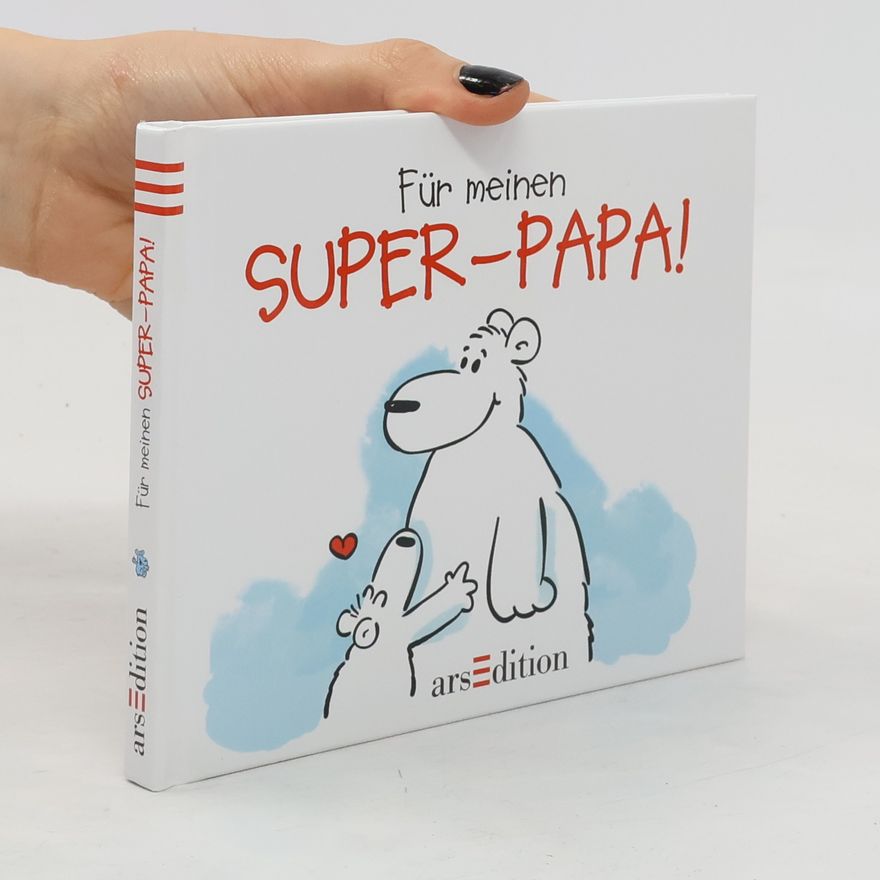 Alexander Holzach Für meinen Super-Papa!
