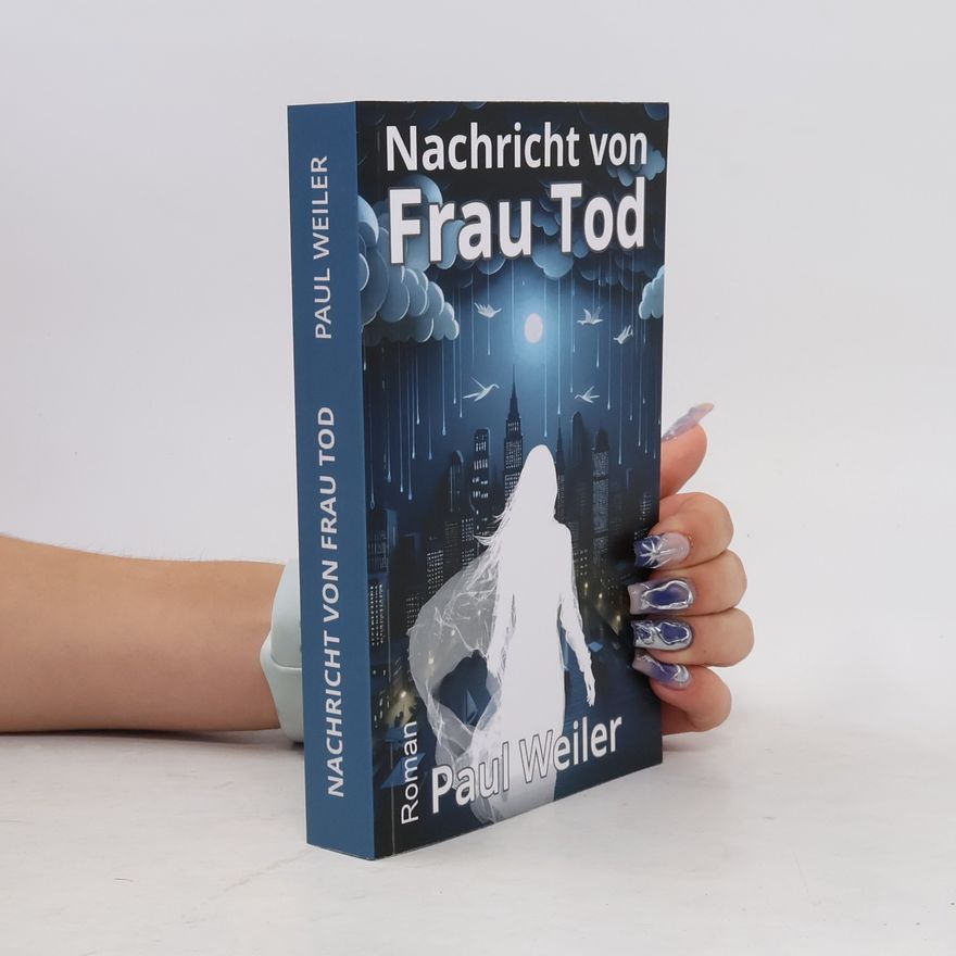 Paul Weiler Nachricht von Frau Tod