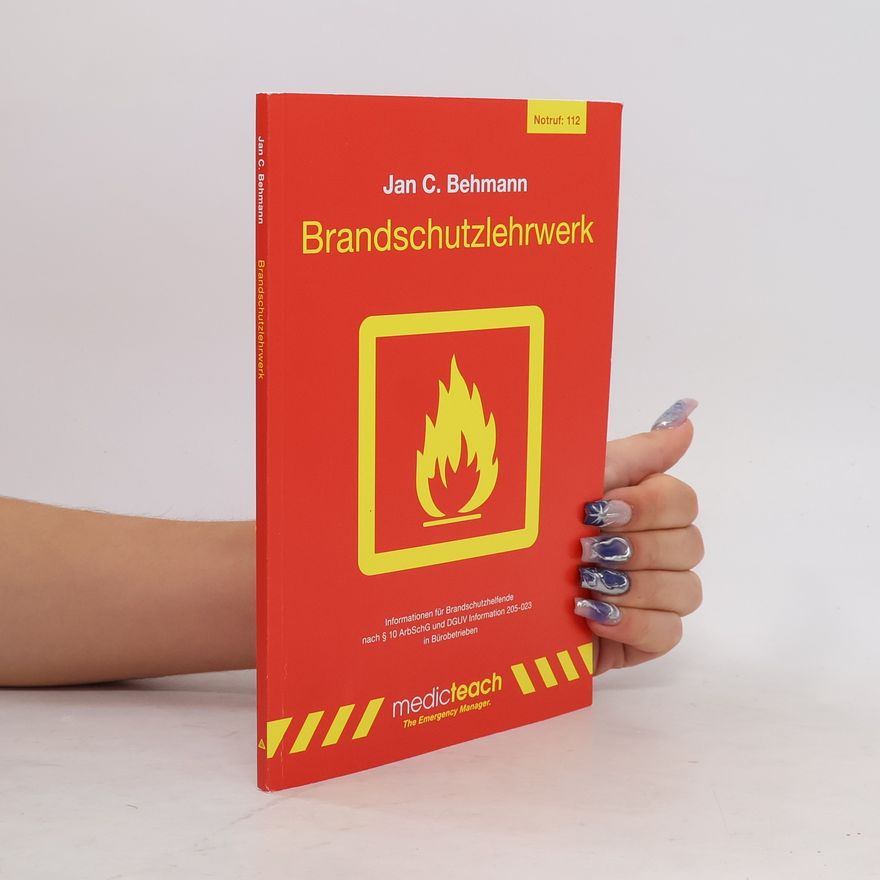Jan C. Behmann Brandschutzlehrwerk