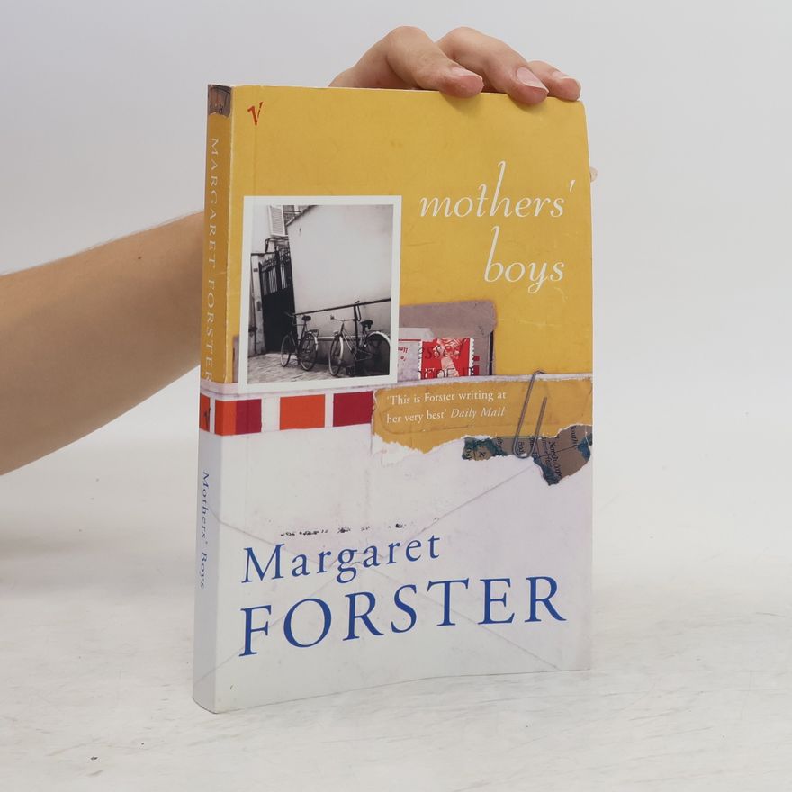 Margaret Forster Mothers' Boys