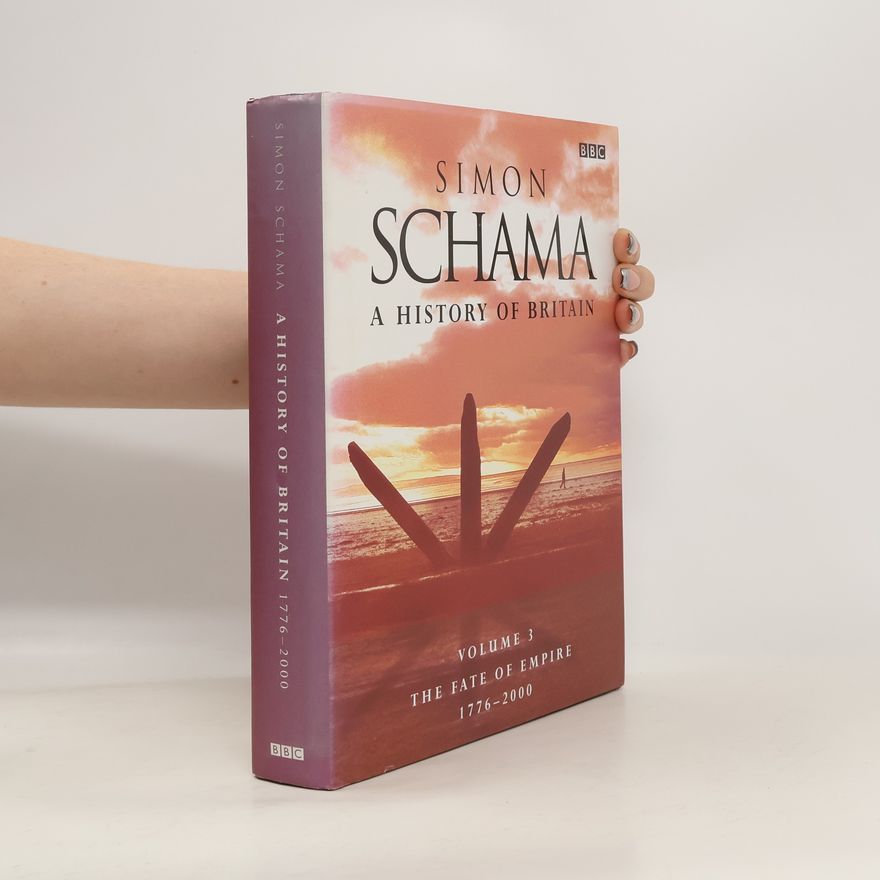 Simon Schama A History of Britain 3