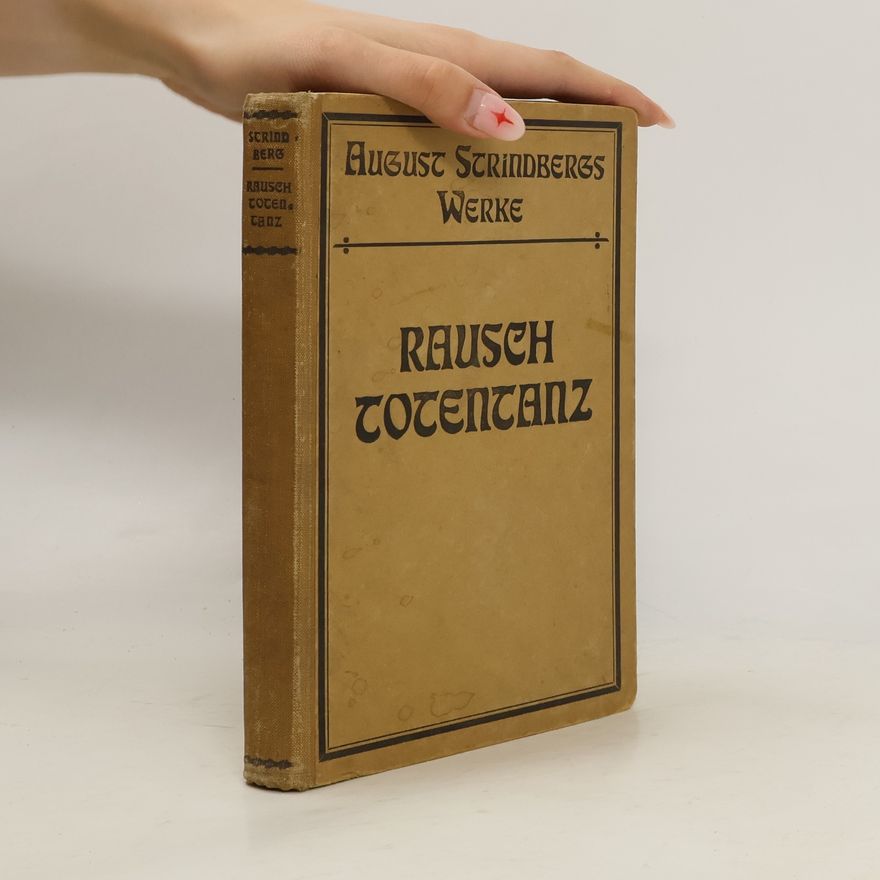 August Strindberg Rausch Totentanz