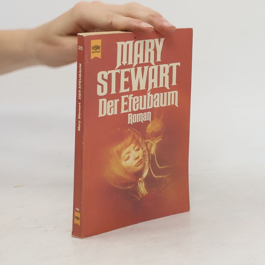 Mary Stewart Der Efeubaum