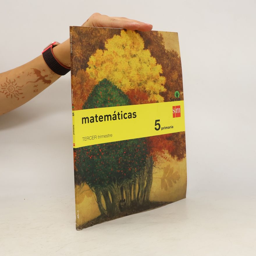 María Mercedes Garín Muñoz Savia, Matemáticas, 5 Educación Primaria. 1, 2 y 3 trimestres