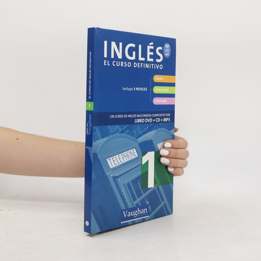 Autorenkollektiv Inglés con Vaughan - 1: Curso de Inglés definitivo