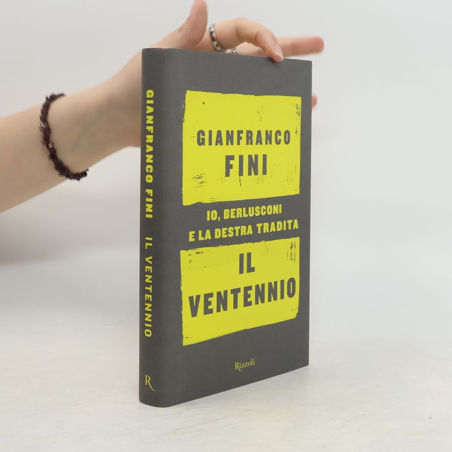 Gianfranco Fini Il ventennio