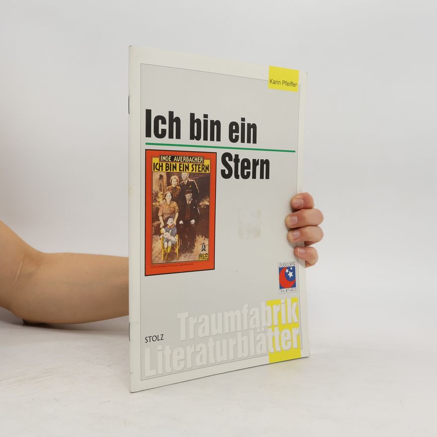 Inge Auerbacher Ich bin ein Stern - Literaturblätter. Begleitmaterial zur Lektüre