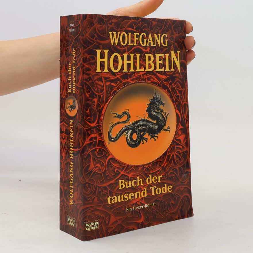 Wolfgang Hohlbein Der Hexer Sammelband 05. Buch der tausend Tode. Ein Hexer-Roman