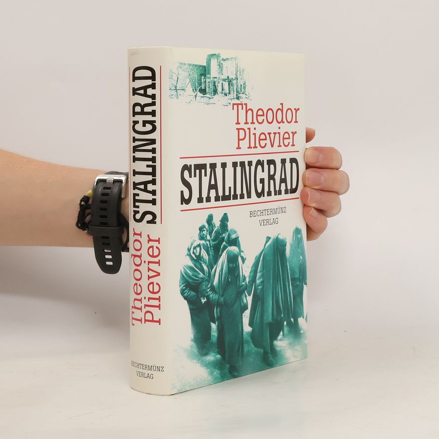Theodor Plievier Stalingrad