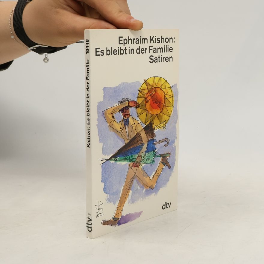 Ephraim Kishon Es bleibt in der Familie