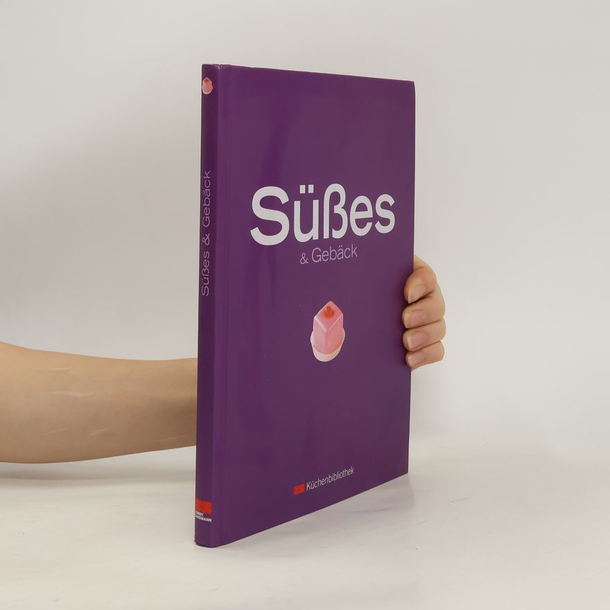 Autorenkollektiv Süßes & Gebäck