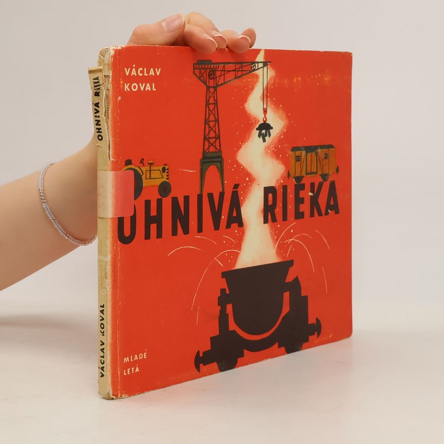 Václav Koval Ohnivá rieka