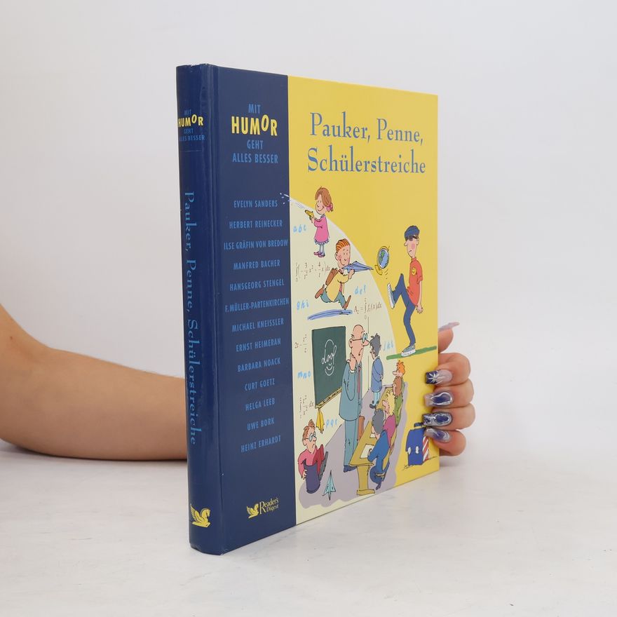 Various authors Pauker, Penne, Schülerstreiche