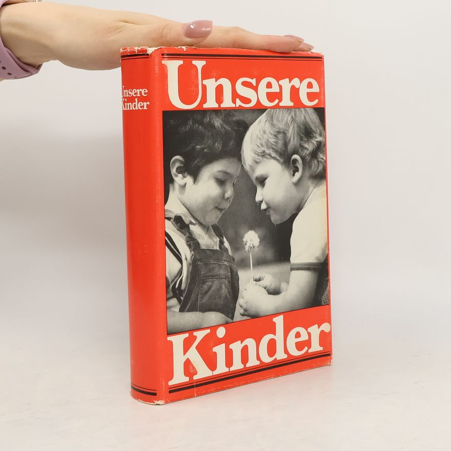 Autorenkollektiv Unsere Kinder