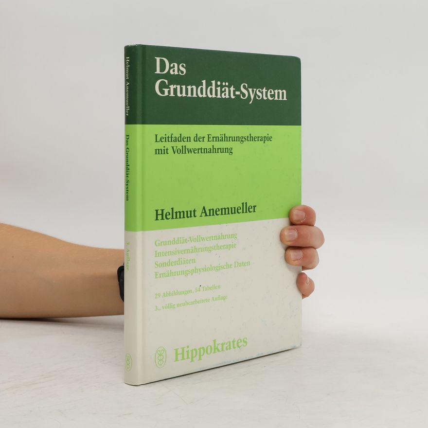 Helmut Anemueller Das Grunddiät-System