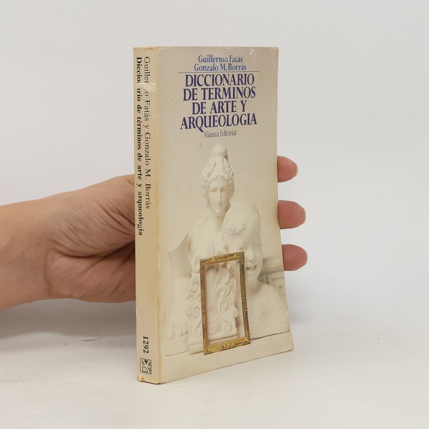 Guillermo Fatás Cabeza Diccionario de términos de arte y elementos de arqueología y numismática