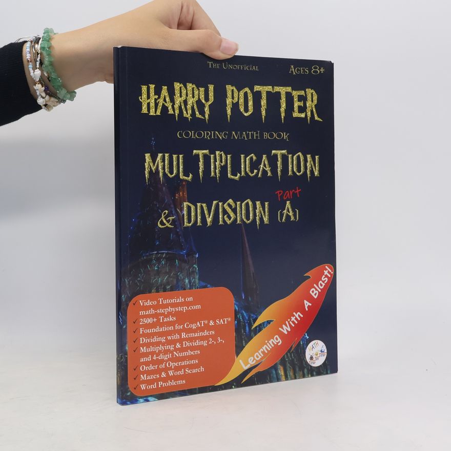 Autorenkollektiv The Unofficial Harry Potter Coloring Math Book Multiplication and Division (a)