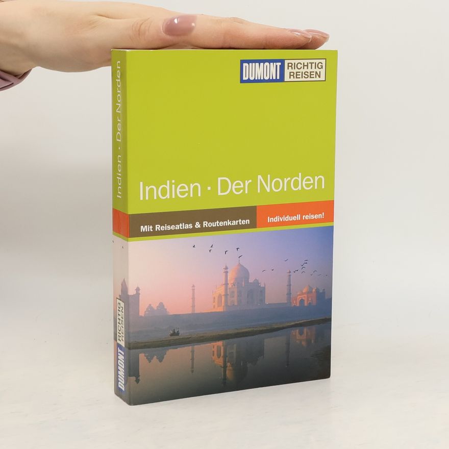 Kolektiv autorů Indien. Der Norden