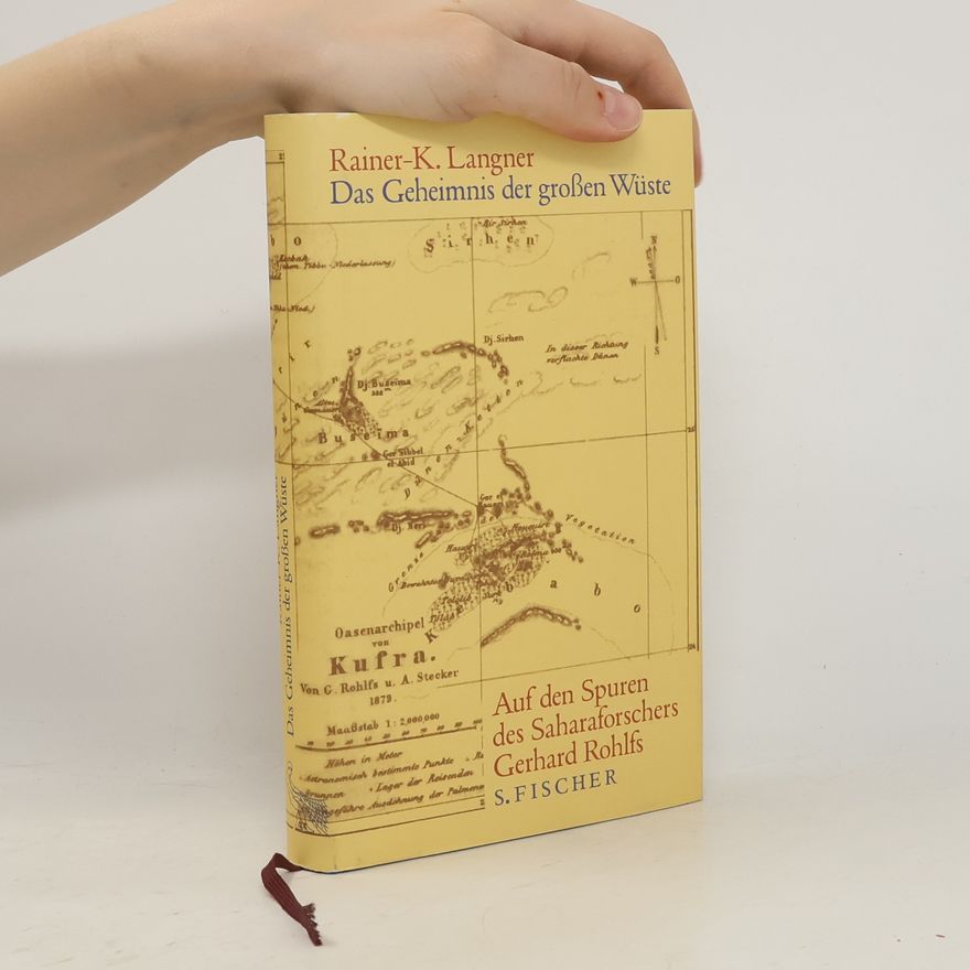 Rainer K. Das Geheimnis der großen Wüste